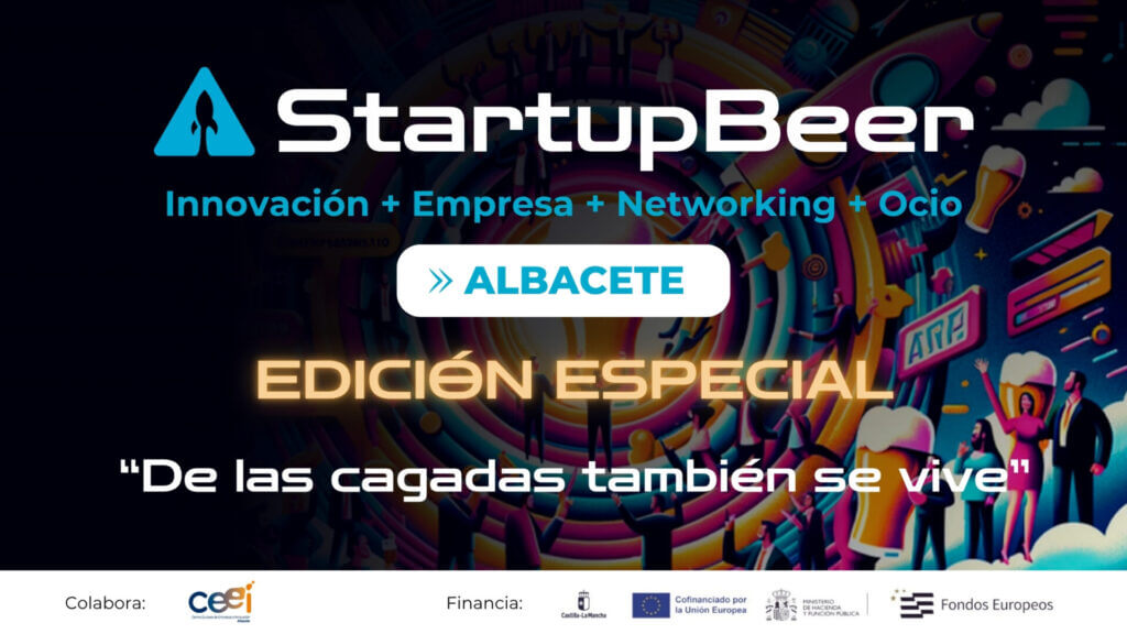 Cartel del Startup Beer Albacete sobre errores al emprender y aprendizajes empresariales